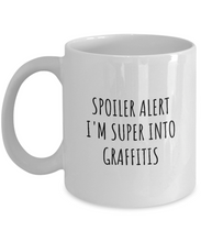 Load image into Gallery viewer, Funny Graffitis Mug Spoiler Alert I&#39;m Super Into Funny Gift Idea For Hobby Lover Quote Fan Gag Coffee Tea Cup-Coffee Mug