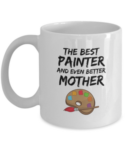 Funny Painter Mom Mug Best Mother Coffee Cup-Coffee Mug