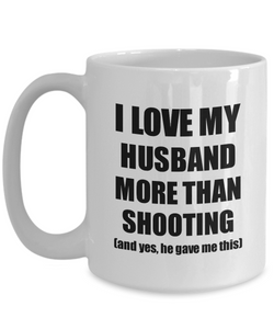 Shooting Wife Mug Funny Valentine Gift Idea For My Spouse Lover From Husband Coffee Tea Cup-Coffee Mug