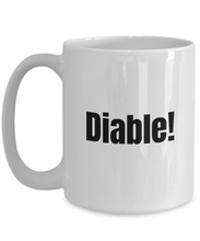 Load image into Gallery viewer, Diable Mug Quebec Swear In French Expression Funny Gift Idea for Novelty Gag Coffee Tea Cup-Coffee Mug