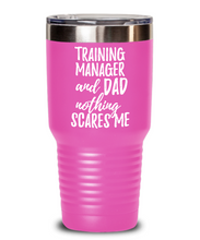 Load image into Gallery viewer, Funny Training Manager Dad Tumbler Gift Idea for Father Gag Joke Nothing Scares Me Coffee Tea Insulated Cup With Lid-Tumbler