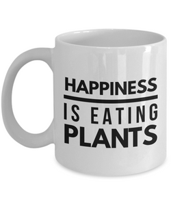 Happiness is eating plants funny mug for vegan-Coffee Mug