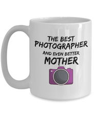 Load image into Gallery viewer, Funny Photographer Mom Mug Best Mother Coffee Cup-Coffee Mug