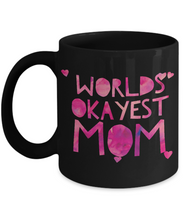 Load image into Gallery viewer, Worlds okayest mom mug - black pink-Coffee Mug