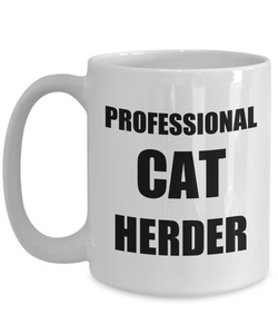 Professional Cat Herder Mug Funny Gift Idea for Novelty Gag Coffee Tea Cup-[style]