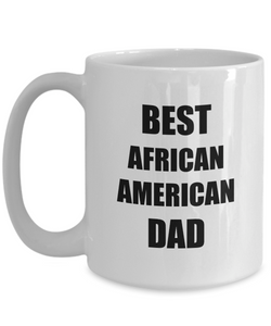 African American Dad Mug Funny Gift Idea for Novelty Gag Coffee Tea Cup-Coffee Mug