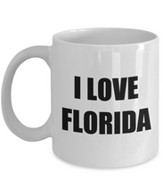 Load image into Gallery viewer, I Love Florida Mug Funny Gift Idea Novelty Gag Coffee Tea Cup-Coffee Mug