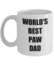 Load image into Gallery viewer, Paw Dad Mug Best Funny Gift Idea for Novelty Gag Coffee Tea Cup-[style]