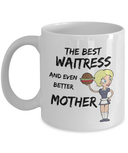 Funny Waitress Mother Coffee Mug Best Mom-Coffee Mug