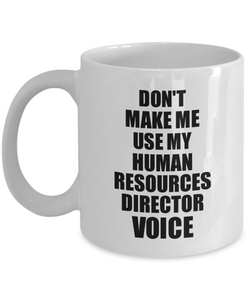 Human Resources Director Mug Coworker Gift Idea Funny Gag For Job Coffee Tea Cup Voice-Coffee Mug