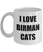 Load image into Gallery viewer, Birman Cat Mug Funny Gift Idea for Novelty Gag Coffee Tea Cup-Coffee Mug