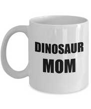 Load image into Gallery viewer, Dinosaur Mom Mug Funny Gift Idea for Novelty Gag Coffee Tea Cup-Coffee Mug