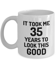Load image into Gallery viewer, 35th Birthday Mug 35 Year Old Anniversary Bday Funny Gift Idea for Novelty Gag Coffee Tea Cup-[style]