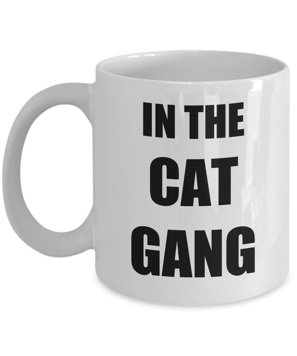 Cat Gang Mug Funny Gift Idea for Novelty Gag Coffee Tea Cup-Coffee Mug