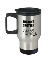 Load image into Gallery viewer, Spotter Travel Mug Instant Just Add Coffee Funny Gift Idea for Coworker Present Workplace Joke Office Tea Insulated Lid Commuter 14 oz-Travel Mug