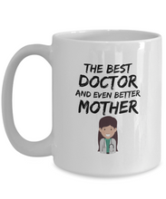 Load image into Gallery viewer, Doctor Mom Mug Best Mother Funny Gift for Mama Novelty Gag Coffee Tea Cup-Coffee Mug