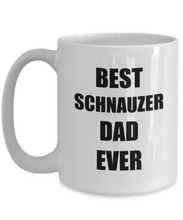 Load image into Gallery viewer, Schnauzer Dad Mug Dog Lover Funny Gift Idea for Novelty Gag Coffee Tea Cup-Coffee Mug