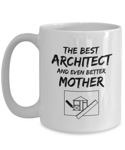 Funny Architect Mom Mug Best Mother Coffee Tea Cup White-Coffee Mug