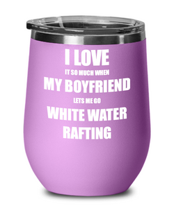 Funny White Water Rafting Wine Glass Gift For Girlfriend From Boyfriend Lover Joke Insulated Tumbler Lid-Wine Glass