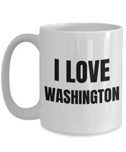 Load image into Gallery viewer, I Love Washington Mug Funny Gift Idea Novelty Gag Coffee Tea Cup-Coffee Mug