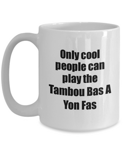 Tambou Bas A Yon Fas Player Mug Musician Funny Gift Idea Gag Coffee Tea Cup-Coffee Mug