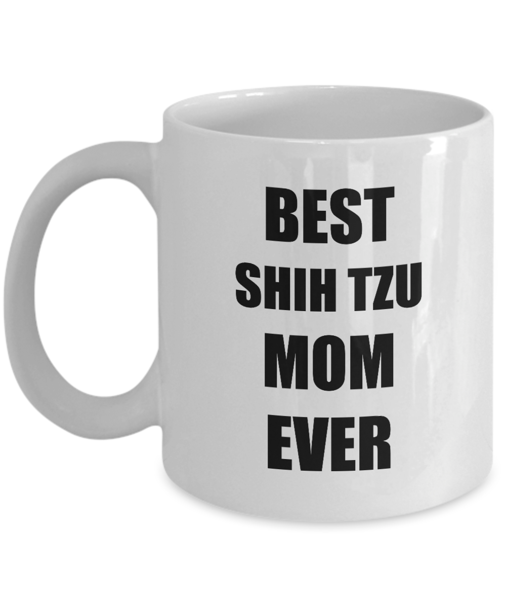 Shih Tzu Mom Mug Dog Lover Funny Gift Idea for Novelty Gag Coffee Tea Cup-Coffee Mug