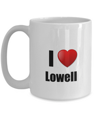 Load image into Gallery viewer, Lowell Mug I Love City Lover Pride Funny Gift Idea for Novelty Gag Coffee Tea Cup-Coffee Mug