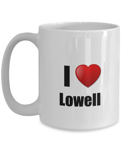 Lowell Mug I Love City Lover Pride Funny Gift Idea for Novelty Gag Coffee Tea Cup-Coffee Mug