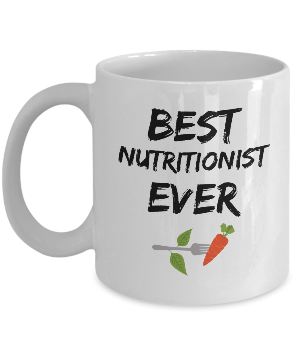 Nutritionist Mug - Best Nutritionist Ever - Funny Gift for Nutrition Lover-Coffee Mug