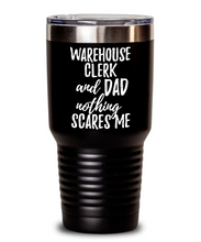 Load image into Gallery viewer, Funny Warehouse Clerk Dad Tumbler Gift Idea for Father Gag Joke Nothing Scares Me Coffee Tea Insulated Cup With Lid-Tumbler