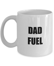 Load image into Gallery viewer, Dad Fuel Mug Funny Gift Idea for Novelty Gag Coffee Tea Cup-[style]
