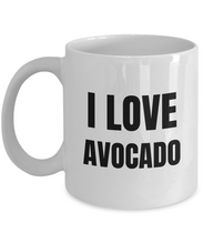 Load image into Gallery viewer, I Love Avocado Mug Funny Gift Idea Novelty Gag Coffee Tea Cup-Coffee Mug