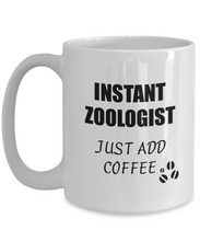 Load image into Gallery viewer, Zoologist Mug Instant Just Add Coffee Funny Gift Idea for Corworker Present Workplace Joke Office Tea Cup-Coffee Mug