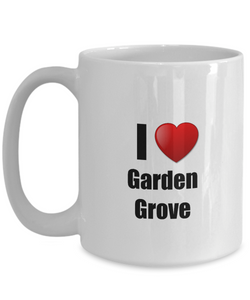 Garden Grove Mug I Love City Lover Pride Funny Gift Idea for Novelty Gag Coffee Tea Cup-Coffee Mug