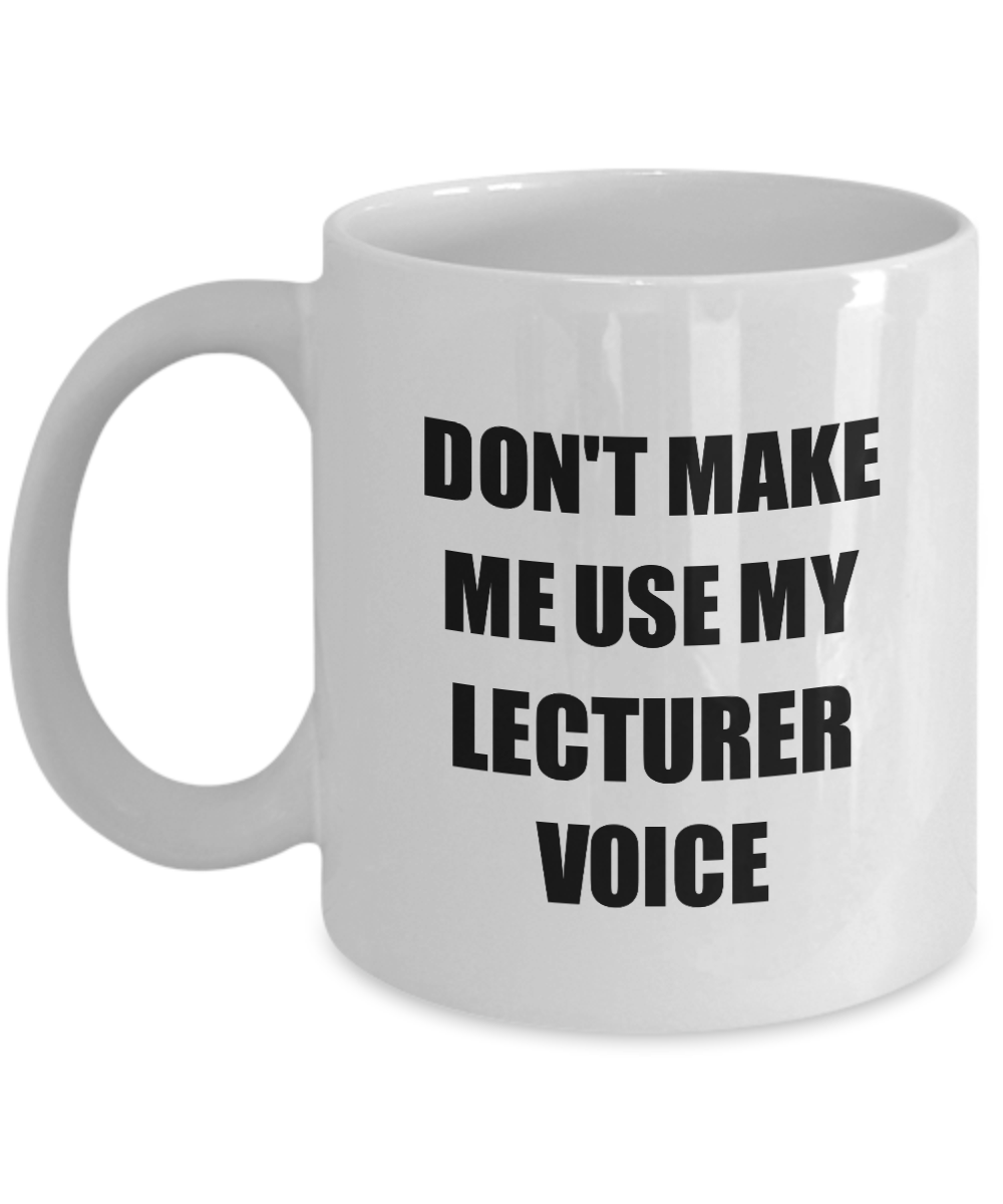 Lecturer Mug Coworker Gift Idea Funny Gag For Job Coffee Tea Cup-Coffee Mug