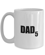 Load image into Gallery viewer, Dad X5 Mug Funny Gift Idea for Novelty Gag Coffee Tea Cup-Coffee Mug