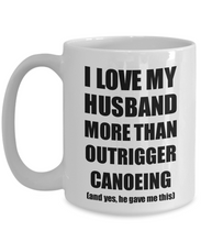 Load image into Gallery viewer, Outrigger Canoeing Wife Mug Funny Valentine Gift Idea For My Spouse Lover From Husband Coffee Tea Cup-Coffee Mug