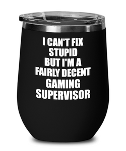 Funny Gaming Supervisor Wine Glass Saying Fix Stupid Gift for Coworker Gag Insulated Tumbler with Lid-Wine Glass