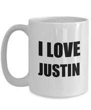 Load image into Gallery viewer, I Love Justin Mug Funny Gift Idea Novelty Gag Coffee Tea Cup-Coffee Mug