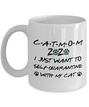 Load image into Gallery viewer, Cat Mom 2020 Self-Quarantined Mug Funny Pandemic Gift Quarantine Joke Self Isolation Gag Coffee Tea Cup-Coffee Mug
