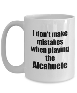I Don't Make Mistakes When Playing The Alcahuete Mug Hilarious Musician Quote Funny Gift Coffee Tea Cup-Coffee Mug