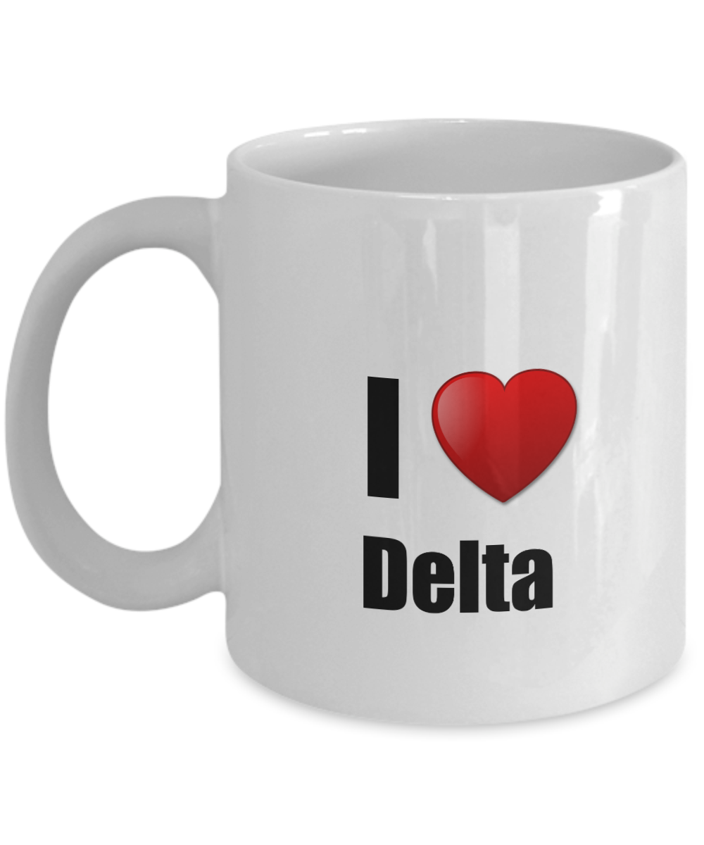 Delta Mug I Love City Lover Pride Funny Gift Idea for Novelty Gag Coffee Tea Cup-Coffee Mug