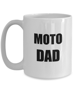 Moto Dad Mug Funny Gift Idea for Novelty Gag Coffee Tea Cup-Coffee Mug