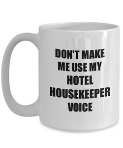 Hotel Housekeeper Mug Coworker Gift Idea Funny Gag For Job Coffee Tea Cup-Coffee Mug