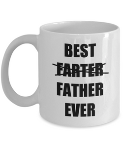 Dad Fart Mug Best Farter Father Ever Funny Gift Idea for Novelty Gag Coffee Tea Cup-[style]