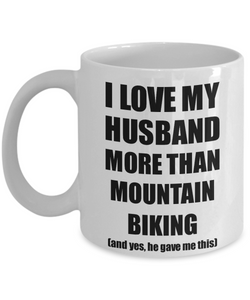 Mountain Biking Wife Mug Funny Valentine Gift Idea For My Spouse Lover From Husband Coffee Tea Cup-Coffee Mug