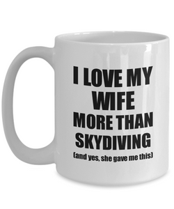Skydiving Husband Mug Funny Valentine Gift Idea For My Hubby Lover From Wife Coffee Tea Cup-Coffee Mug