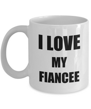 Load image into Gallery viewer, I Love My Fiancee Mug Funny Gift Idea Novelty Gag Coffee Tea Cup-Coffee Mug