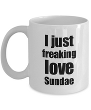 Load image into Gallery viewer, Sundae Lover Mug I Just Freaking Love Funny Gift Idea For Foodie Coffee Tea Cup-Coffee Mug