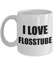 Load image into Gallery viewer, I Love Flosstube Mug Funny Gift Idea Novelty Gag Coffee Tea Cup-Coffee Mug